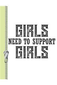 Girls Need to Support Girls