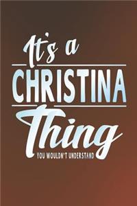 It's a Christina Thing You Wouldn't Understand