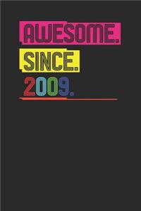 Awesome Since 2009