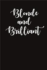 Blonde and Brilliant