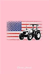 Farmer Journal: Lined Journal - Tractor USA Flag Cool Farmer Farm Girl Gift - Pink Ruled Diary, Prayer, Gratitude, Writing, Travel, Notebook For Men Women - 6x9 120