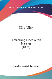 Die Uhr