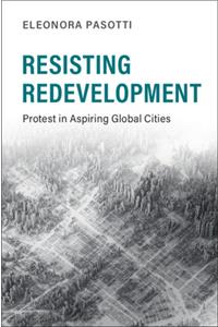 Resisting Redevelopment