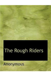 The Rough Riders