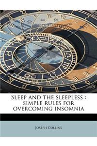 Sleep and the Sleepless: Simple Rules for Overcoming Insomnia