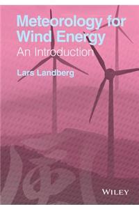 Meteorology for Wind Energy