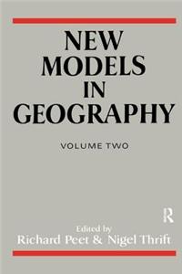 New Models in Geography - Vol 2