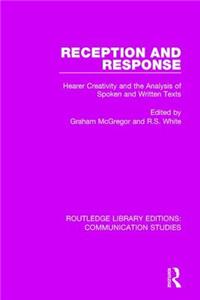 Reception and Response