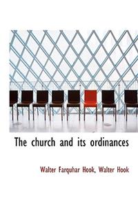 The Church and Its Ordinances