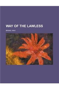 Way of the Lawless