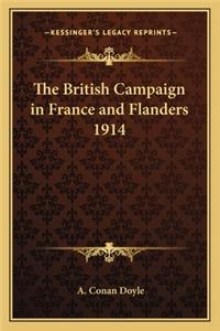 British Campaign in France and Flanders 1914