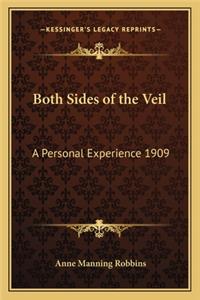 Both Sides of the Veil