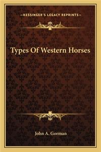 Types of Western Horses
