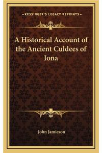 Historical Account of the Ancient Culdees of Iona