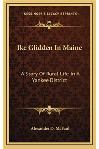 Ike Glidden In Maine