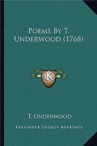 Poems By T. Underwood (1768)