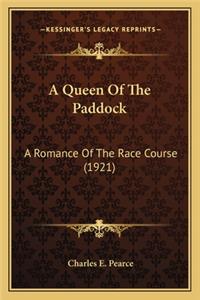 A Queen Of The Paddock