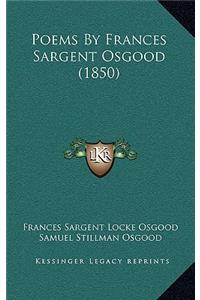Poems By Frances Sargent Osgood (1850)