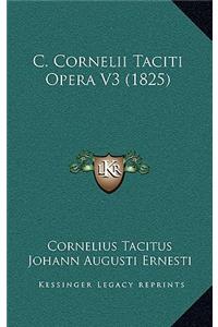 C. Cornelii Taciti Opera V3 (1825)
