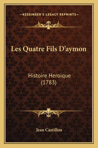 Les Quatre Fils D'aymon