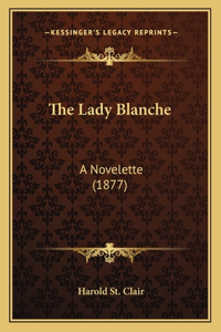 Lady Blanche