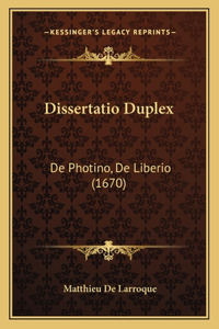 Dissertatio Duplex