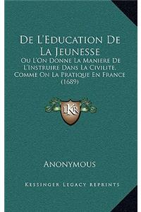 De L'Education De La Jeunesse