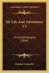 My Life And Adventures V2