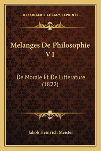 Melanges De Philosophie V1
