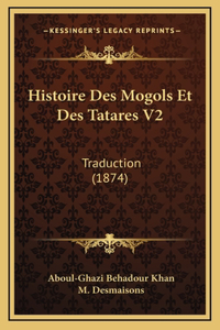 Histoire Des Mogols Et Des Tatares V2