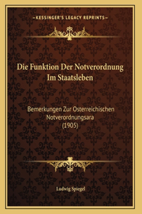 Die Funktion Der Notverordnung Im Staatsleben