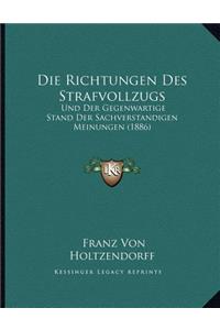 Die Richtungen Des Strafvollzugs