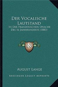 Der Vocalische Lautstand