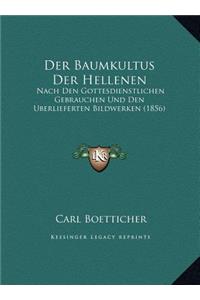 Baumkultus Der Hellenen