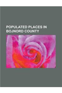 Populated Places in Bojnord County