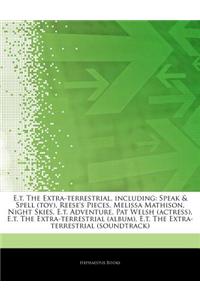 Articles on E.T. the Extra-Terrestrial, Including