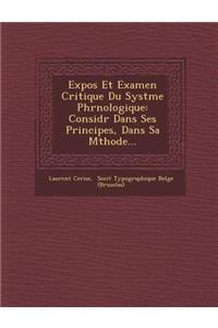 Expos Et Examen Critique Du Syst Me Phr Nologique