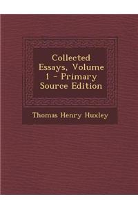 Collected Essays, Volume 1