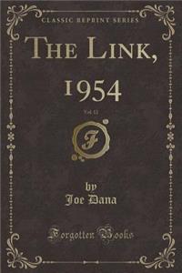 The Link, 1954, Vol. 12 (Classic Reprint)