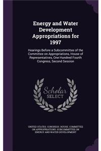 Energy and Water Development Appropriations for 1997