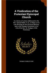 Vindication of the Protestant Episcopal Church