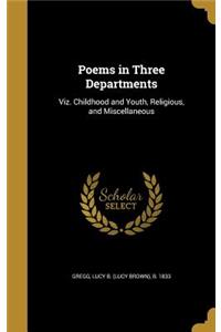 Poems in Three Departments