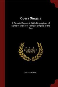 Opera Singers