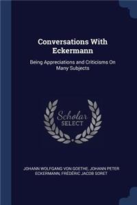 Conversations With Eckermann