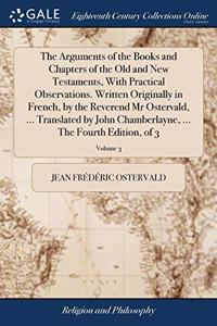 THE ARGUMENTS OF THE BOOKS AND CHAPTERS