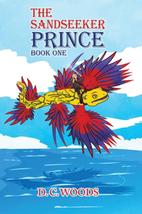 Sandseeker Prince - Book One