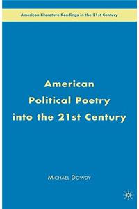 American Political Poetry in the 21st Century