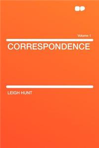 Correspondence Volume 1