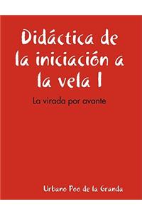 Didctica de La Iniciacin a la Vela I