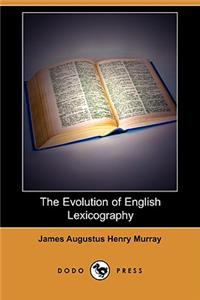 Evolution of English Lexicography (Dodo Press)